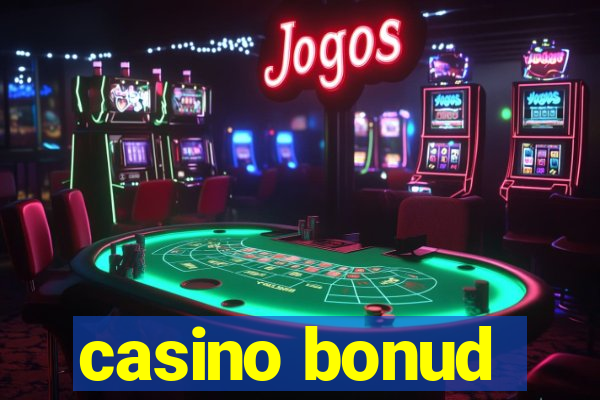 casino bonud