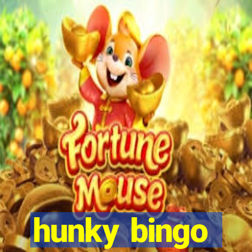 hunky bingo