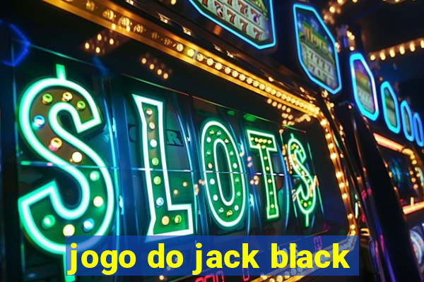 jogo do jack black