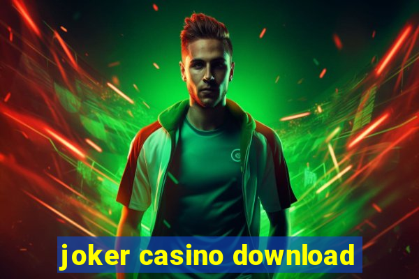 joker casino download