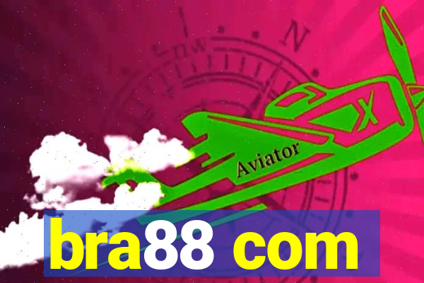 bra88 com