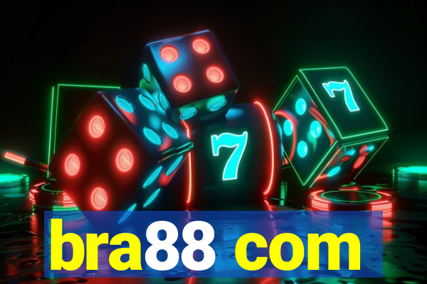 bra88 com