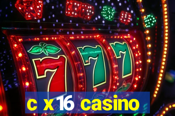 c x16 casino