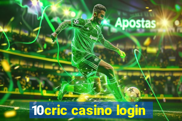 10cric casino login