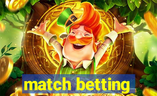 match betting