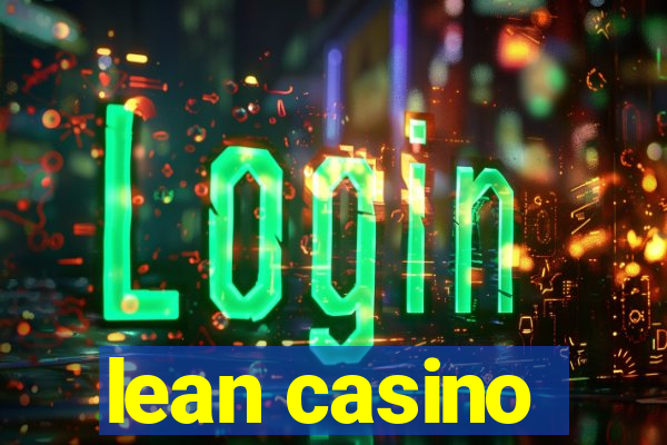 lean casino