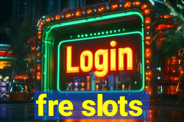 fre slots