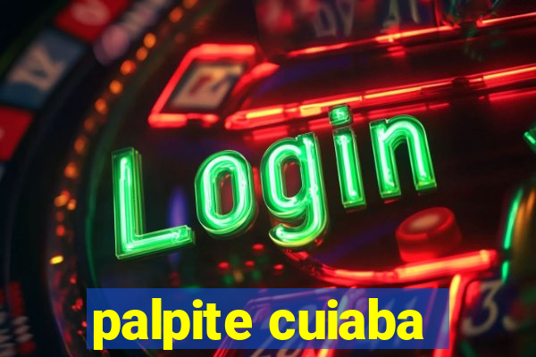 palpite cuiaba