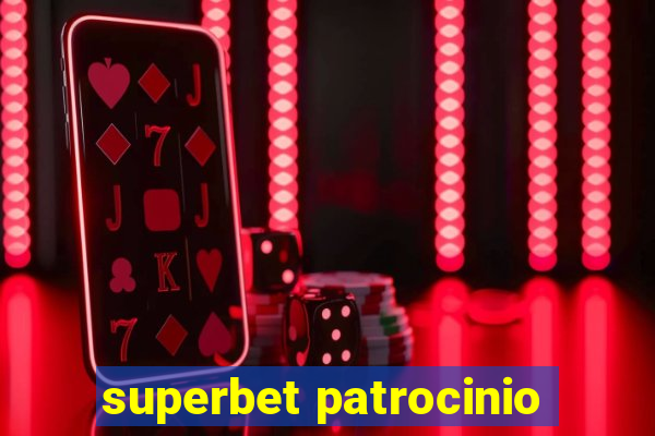 superbet patrocinio