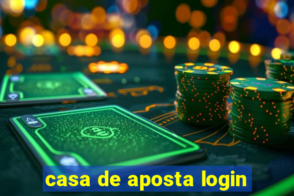 casa de aposta login