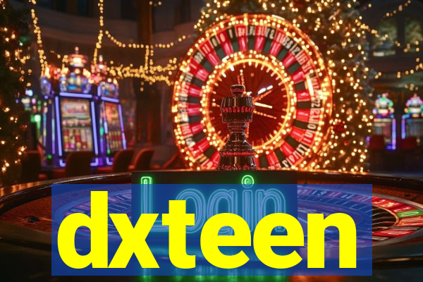 dxteen