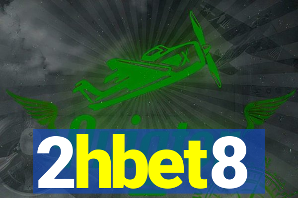 2hbet8