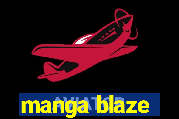 manga blaze