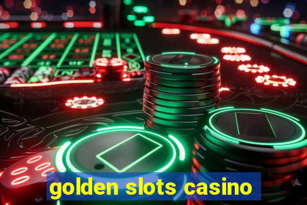 golden slots casino