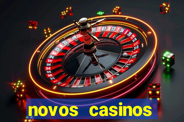 novos casinos online 2024