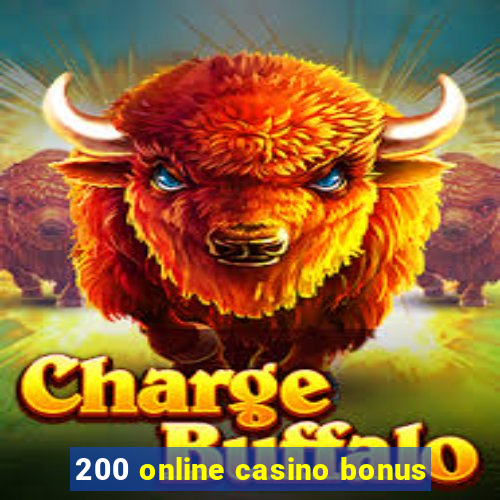 200 online casino bonus