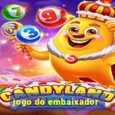 jogo do embaixador