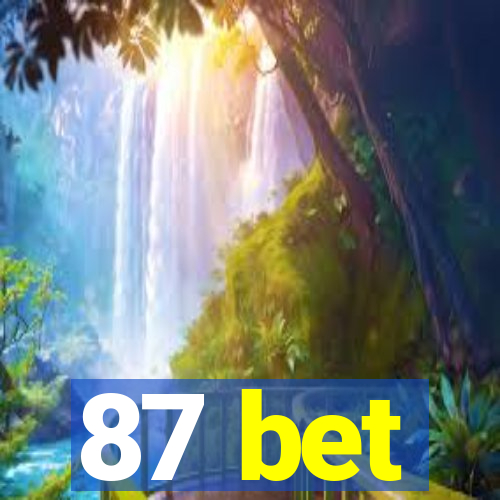 87 bet