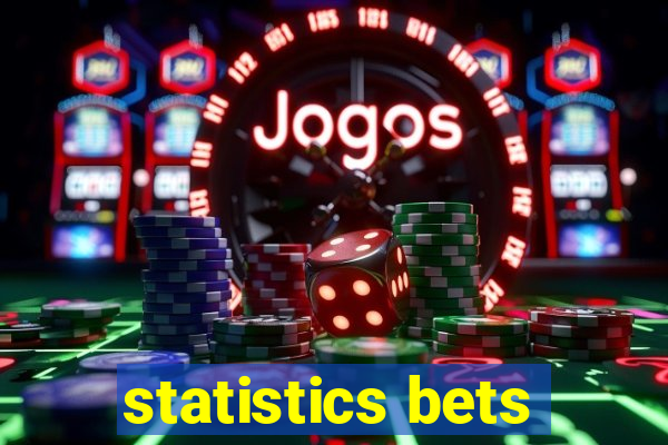 statistics bets