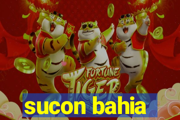 sucon bahia