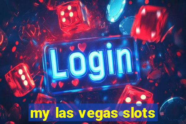 my las vegas slots