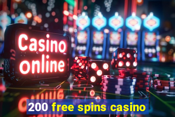 200 free spins casino