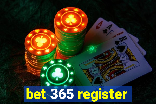 bet 365 register