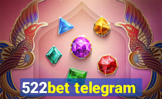 522bet telegram