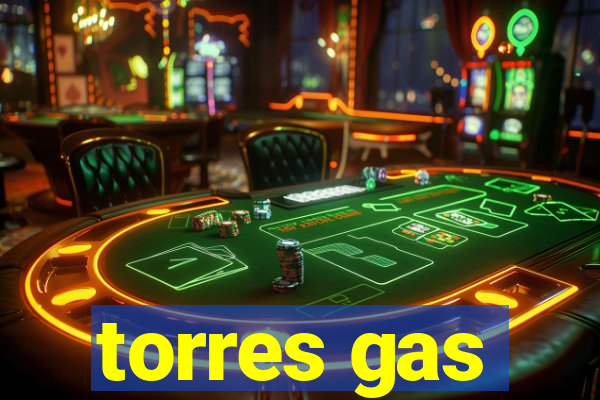 torres gas