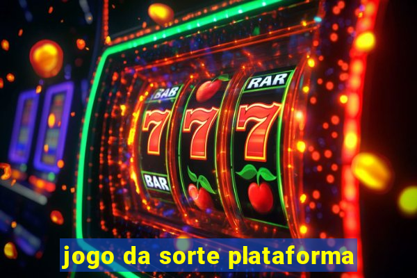 jogo da sorte plataforma