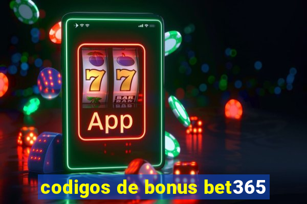 codigos de bonus bet365