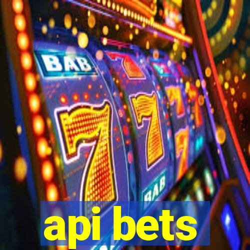 api bets