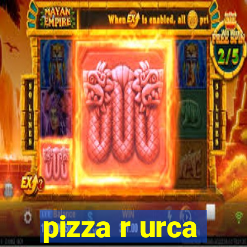 pizza r urca