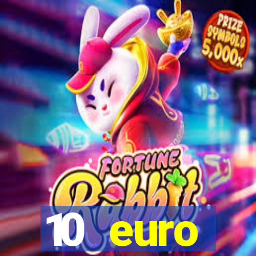 10 euro startguthaben casino