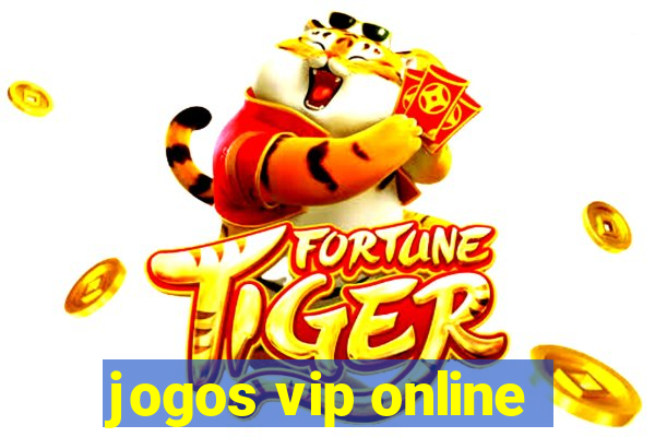 jogos vip online