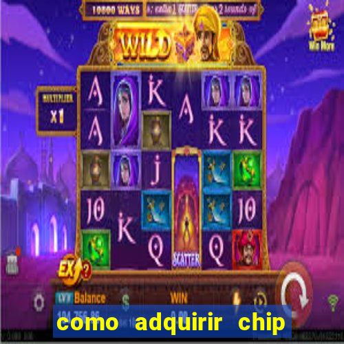 como adquirir chip tim beta