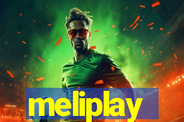 meliplay