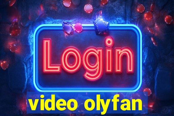 video olyfan