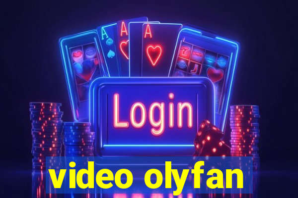 video olyfan