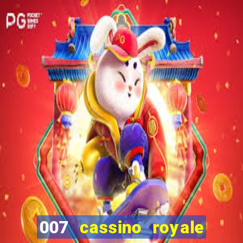 007 cassino royale download dublado 4shared