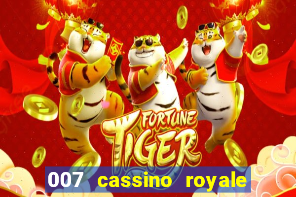 007 cassino royale download dublado 4shared