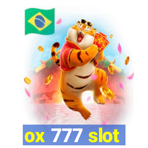 ox 777 slot