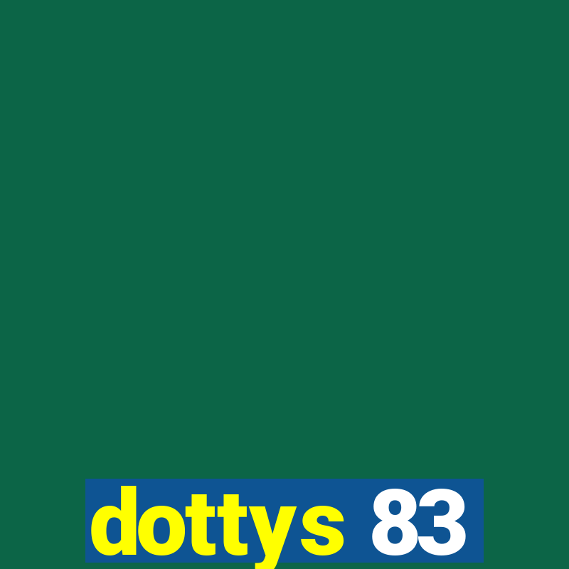 dottys 83