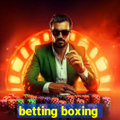 betting boxing