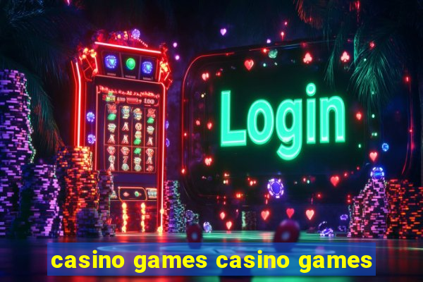 casino games casino games