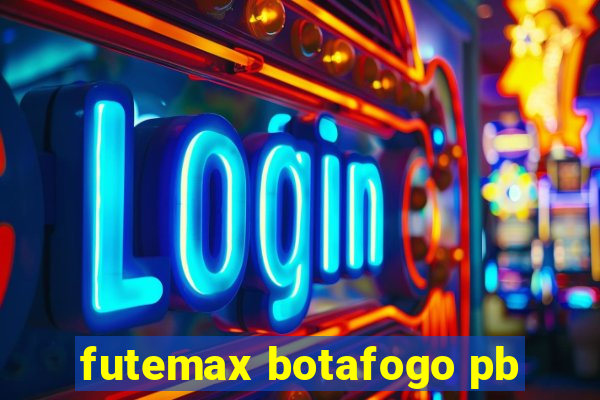 futemax botafogo pb