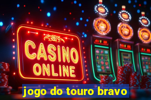 jogo do touro bravo