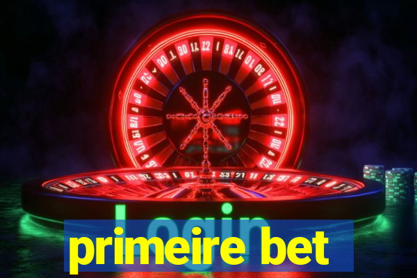 primeire bet