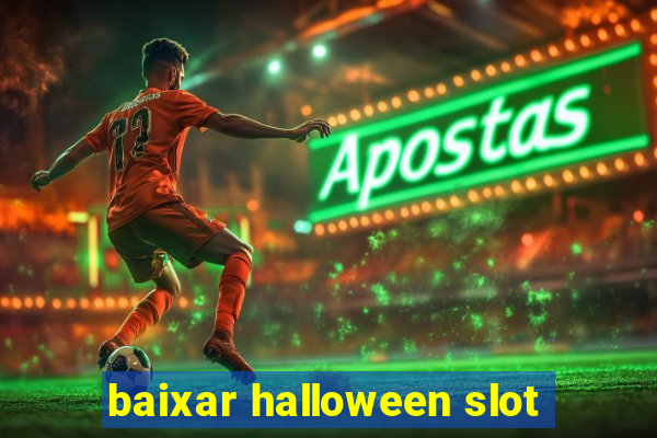 baixar halloween slot