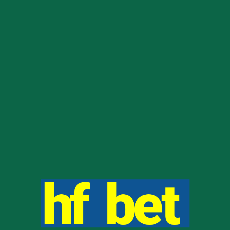 hf bet